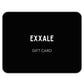 EXXALE GIFT CARD